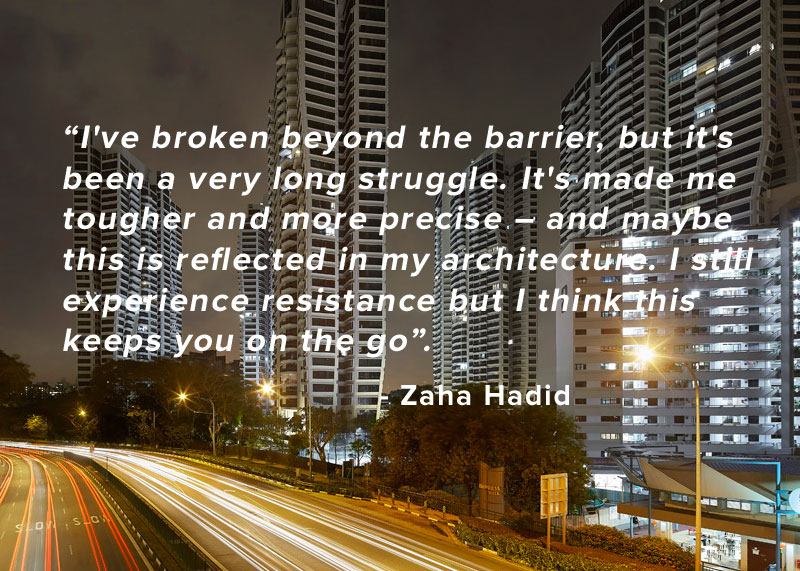 Zaha Hadid quote
