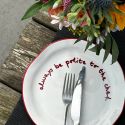 MAEGEN Statement Plate - Always be Polite to the Chef