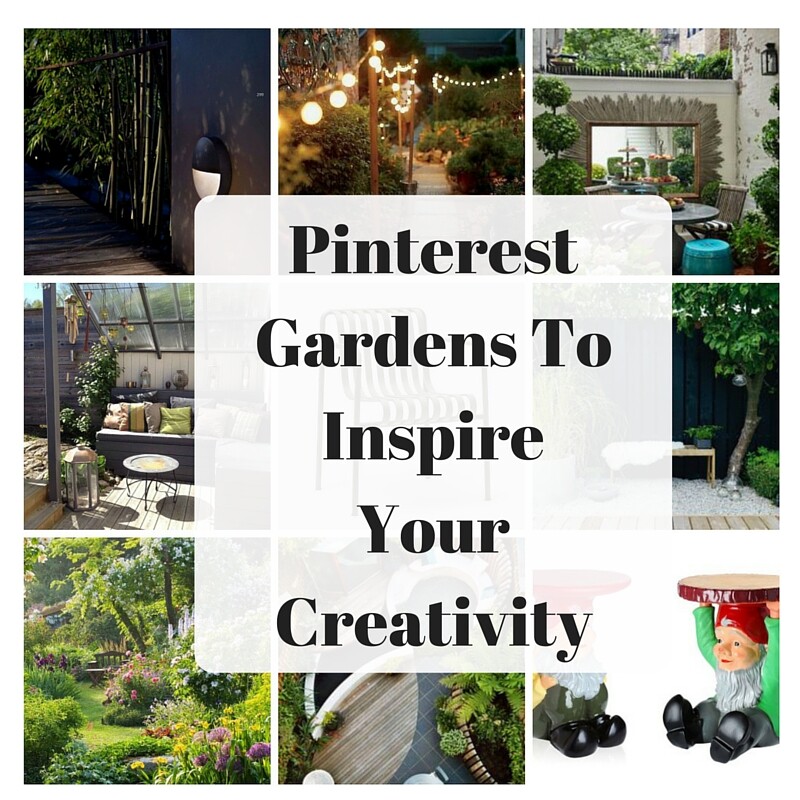 Pinterest Gardens That Will Make You Green With Envy